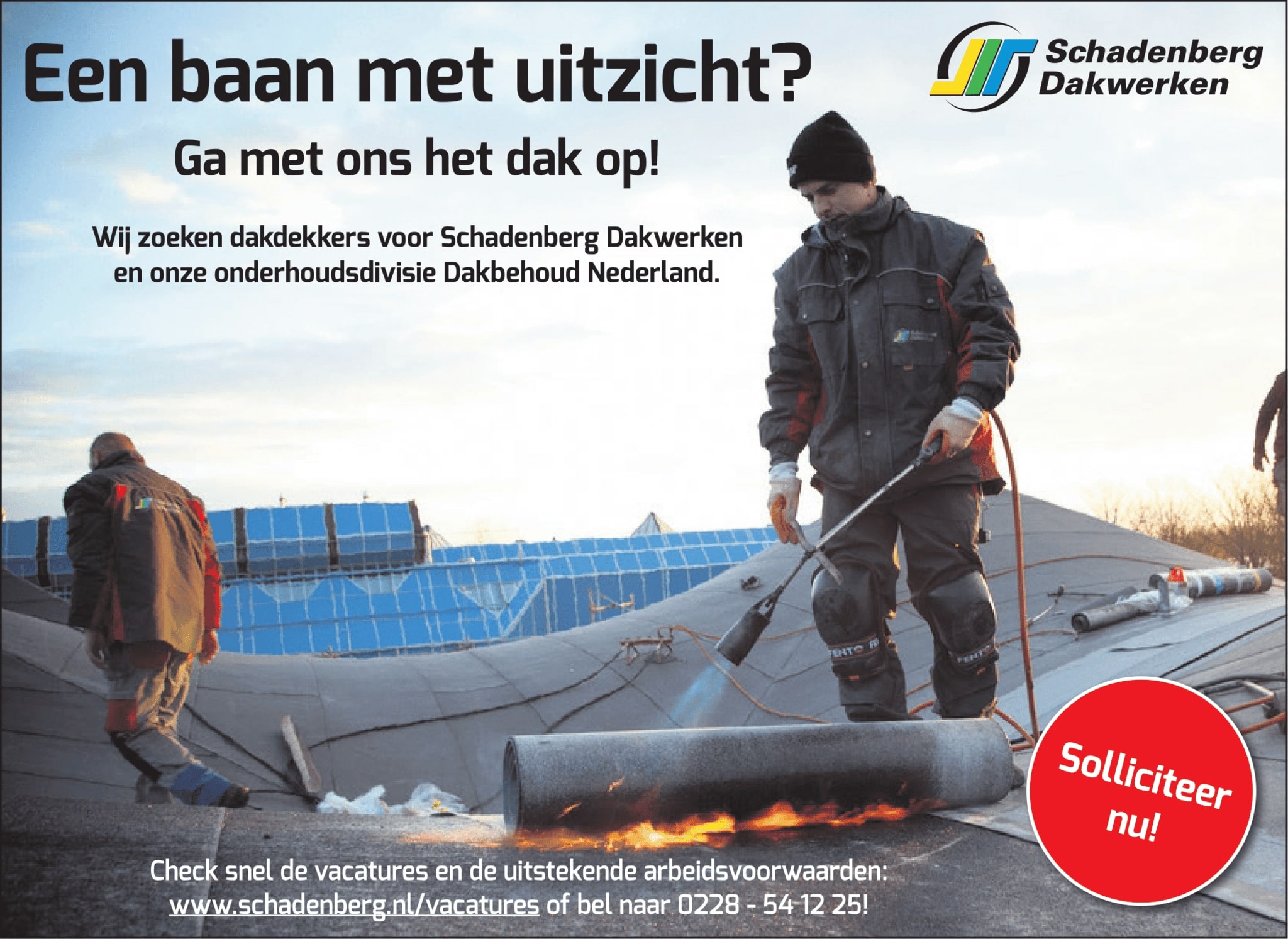 Dakdekkers gezocht!